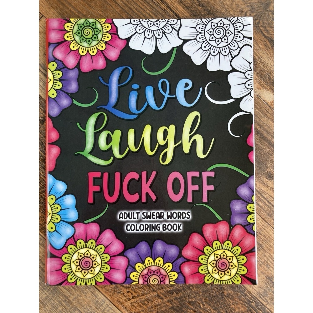 Swear Word Coloring Book for Adults Sweary Coloring Book for Stress Relief